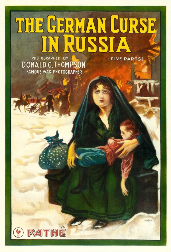 «Россия под пятой Германии» ― афиша документального фильма, снятого Дональдом Томпсоном в России.